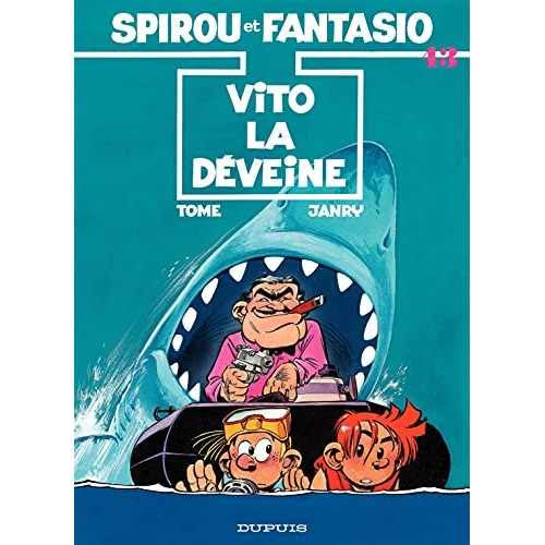 Spirou et Fantasio no 17 Vito La Deveine Tome Janry